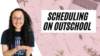 SCHEDULING ON OUTSCHOOL  My 6 Scheduling Tips for Outschool Teachers [upl. by Pooi]