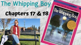 The Whipping Boy Ch 17 amp 18 [upl. by Atirys]