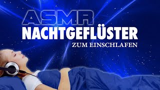 Nachtgeflüster  ASMR zum Einschlafen und Durchschlafen  Meditation [upl. by Siward]