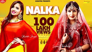 NALKA  Sapna Chaudhary Ruchika Jangid  New Haryanvi Songs 2020  Haryanavi 2021  Sonotek Music [upl. by Yenahs]