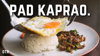 Pad Kaprao The Story Behind Thailands Real National Dish [upl. by Porty]