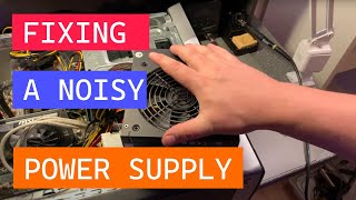 Fixing a noisy PC powersupply [upl. by Massey]