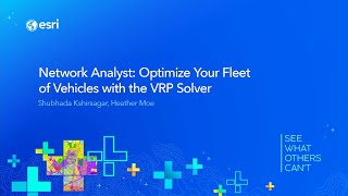 Network Analyst Optimize Your Fleet of Vehicles with the VRP Solver [upl. by Aritak]