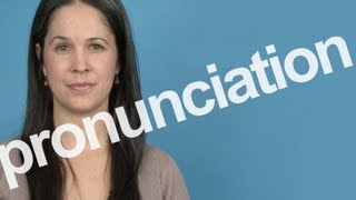 How to Pronounce PRONUNCIATION in American English [upl. by Bandur]