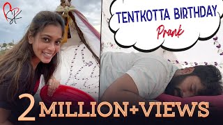 Tentkotta Birthday Revenge Prank Ft Shanthnu Kiki  Tamil Prank Video  With Love Shanthnu Kiki [upl. by Nwahsem]