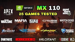 Nvidia GeForce MX110 Gaming Test  2021 [upl. by Kubiak]