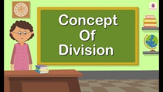 Concept Of Division  Mathematics Grade 1  Periwinkle [upl. by Depoliti224]