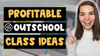 THESE Outschool Class Ideas SELL  4 Steps to SOLD OUT Outschool Classes in 2023 [upl. by Aicirt]