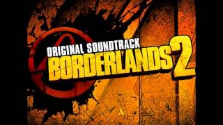 Full Borderlands 2 OST [upl. by Kania]