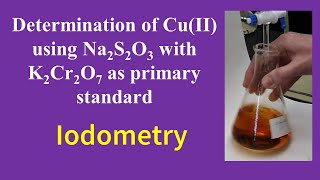 Iodometric Estimation of Copper using Sodium thiosulphate [upl. by Elbert]