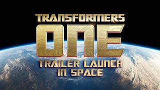 TRANSFORMERS ONE Trailer Launch in Space [upl. by Verile]