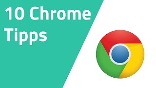 10 Google Chrome Tipps und Tricks [upl. by Iris]