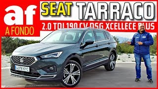 Seat Tarraco 20 TDI 190 CV DSG Xcellence Plus  Review y prueba [upl. by Cortney]