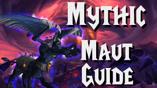 Mythic Maut  Guide  Nyalotha [upl. by Erbes]