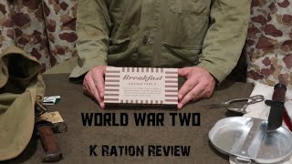 WWII K Ration Review [upl. by Emerald120]