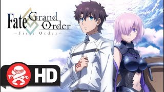 Fategrand Order  First Order  Official Trailer [upl. by Anahsahs888]