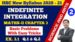 Indefinite Integration Part 2 Ex31 Easy Tricks 12th New Syllabus 202021 Maharashtra  Dinesh Sir [upl. by Ax]