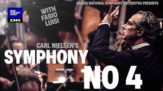 Symphony No 4  Carl Nielsen  Danish National Symphony Orchestra with Fabio Luisi Live [upl. by Astrix]