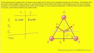 Three identical point charges each of charge q are located at the vertices [upl. by Hardman]