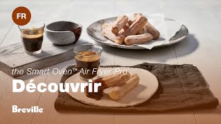 The Smart Oven™ Air Fryer Pro  Four polyvalent avec 13 préréglages intelligents  Breville CAFR [upl. by Hera]