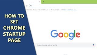 How to Set Chrome Startup Page  StepbyStep Tutorial [upl. by Kahler]