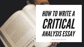 How to Write a Critical Analysis Essay [upl. by Pegma]