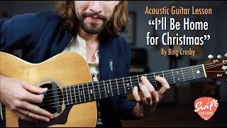 quotIll Be Home For Christmasquot Bing Crosby Guitar Lesson w Tabs [upl. by Sadoff298]