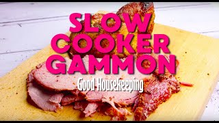 Slow Cooker Gammon Recipe  Good Housekeeping UK [upl. by Aluin481]