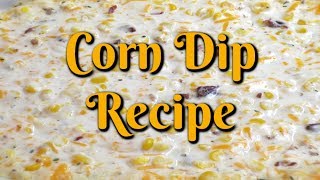 Super Simple Corn Dip Recipe [upl. by Tenenbaum]