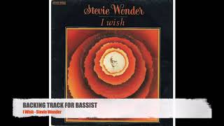 I Wish  Stevie Wonder  Bass Backing Track NO BASS [upl. by Nylessej222]