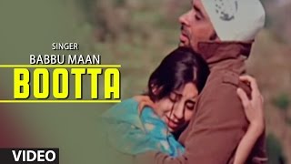 Babbu Maan  quotBoottaquot Full Video Song  Rabb Ne Banaiyan Jodiean [upl. by Baelbeer]