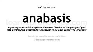 How to pronounce Anabasis  English pronunciation [upl. by Eneluqcaj559]