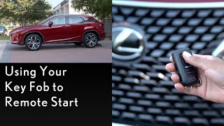 Howto Remote Start Using Your Key Fob  Lexus [upl. by Ecad]