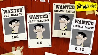 हिन्दी The Daltons  WANTED  Hindi Cartoons for Kids [upl. by Asssilem629]