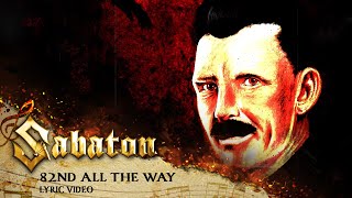 SABATON  82nd All the Way Official Lyric Video [upl. by Alicul]