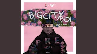 Bigcityboi feat Touliver [upl. by Aissak]