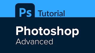 Photoshop Advanced Tutorial [upl. by Sharai]