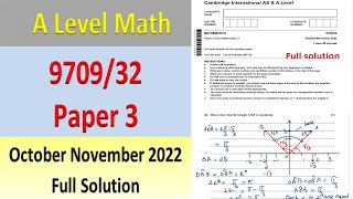 A Level Pure Maths Paper 3 970932 October November 2022 970932on2022  Full Solution [upl. by Eseilanna]