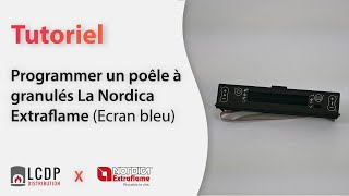 Programmer un poêle à granulés La Nordica Extraflame Ecran bleu [upl. by Notloc65]