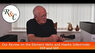 Butt to Muzzle reviews  Element Helix amp Hawke Sidewinder FFP amp SFP [upl. by Quickman138]