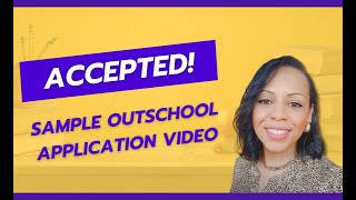 Sample Outschool Application Video 2024 [upl. by Adnamas]