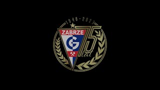 75 lat Górnika Zabrze [upl. by Nbi]