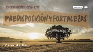 Predisposición y Fortalezas [upl. by Krawczyk]