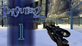 Lets Play TimeSplitters 2  Episode 1  Siberia [upl. by Angid]