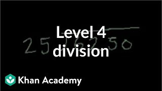 Level 4 division  Multiplication and division  Arithmetic  Khan Academy [upl. by Ariane]