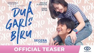 DUA GARIS BIRU  Official Teaser [upl. by Dias372]