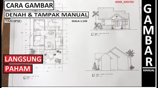 Tutorial cara Gambar Teknik Manual  Denah  Tampak Rumah Skala 1100  timelapse [upl. by Anael]