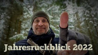 Jahresrückblick 2022 [upl. by Hughett]