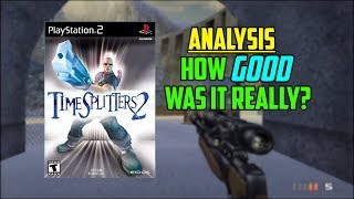 Analysis How GOOD Was TimeSplitters 2 Really [upl. by Dalenna346]