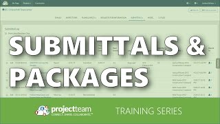 TRAINING Working with Submittals and Submittal packages [upl. by Ertha]